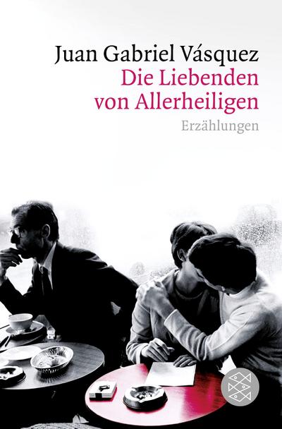 Die Liebenden von Allerheiligen: Erzählungen