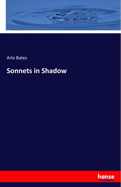 Sonnets in Shadow