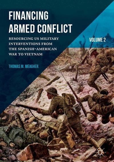 Financing Armed Conflict, Volume 2