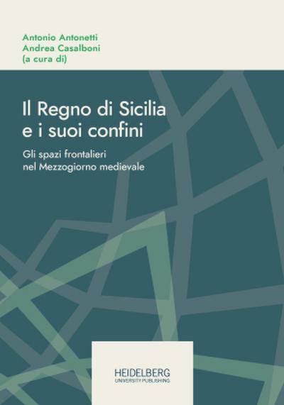 Il Regno di Sicilia e i suoi confini