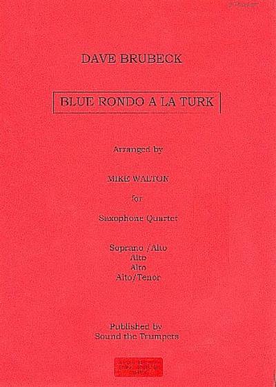 Blue rondo a la turkfor 4 saxophones