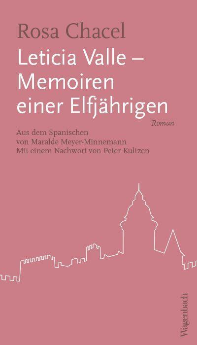 Leticia Valle - Memoiren einer Elfjährigen