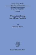 Wissen, Zurechnung und Ad-hoc-Publizität.