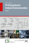 Prüfungsbuch Industriemechaniker