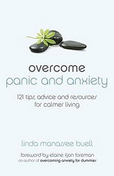 Overcome Panic and Anxiety
