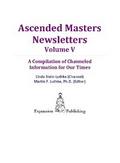 Ascended Masters Newsletters, Vol. V