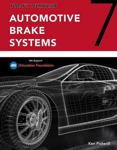 Bundle: Today’s Technician: Automotive Brake Systems, Classroom and Shop Manual Pre-Pack, 7th + Today’s Technician: Automotive Suspension & Steering Classroom Manual and Shop Manual, 7th
