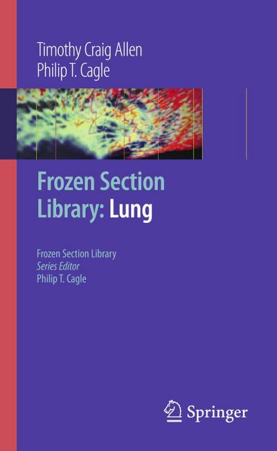 Frozen Section Library: Lung