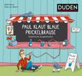 Paul klaut blaue Prickelbrause - Superfreche Zungenbrecher