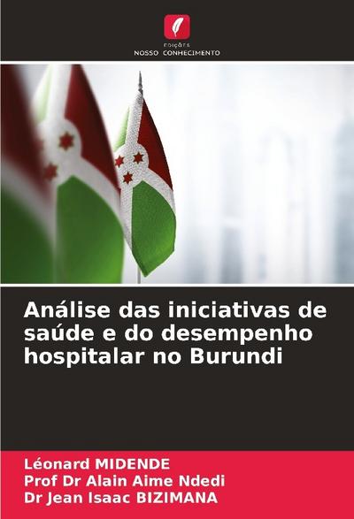 Análise das iniciativas de saúde e do desempenho hospitalar no Burundi