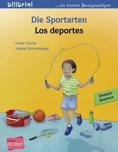 Die Sportarten: Kinderbuch Deutsch-Spanisch