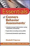 Essentials of Conners Behavior Assessments