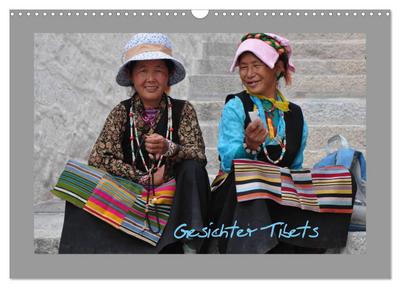 Gesichter Tibets (Wandkalender 2024 DIN A3 quer), CALVENDO Monatskalender