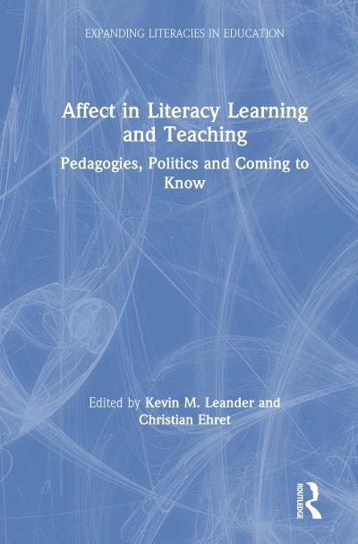 Affect in Literacy Learning and Teaching