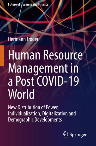 Human Resource Management in a Post COVID-19 World