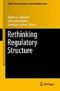 Rethinking Regulatory Structure