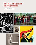 The A-Z of Spanish photographers