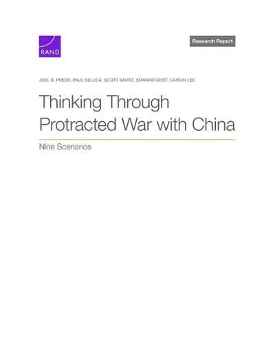 Thinking Through Protracted War with China