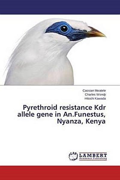Pyrethroid resistance Kdr allele gene in An.Funestus, Nyanza, Kenya