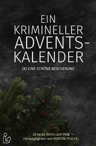 EIN KRIMINELLER ADVENTSKALENDER