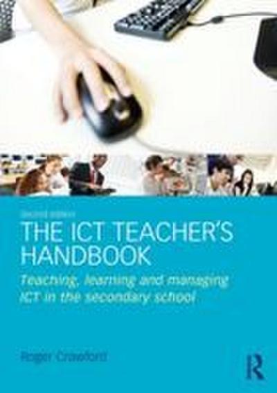 The ICT Teacher’s Handbook