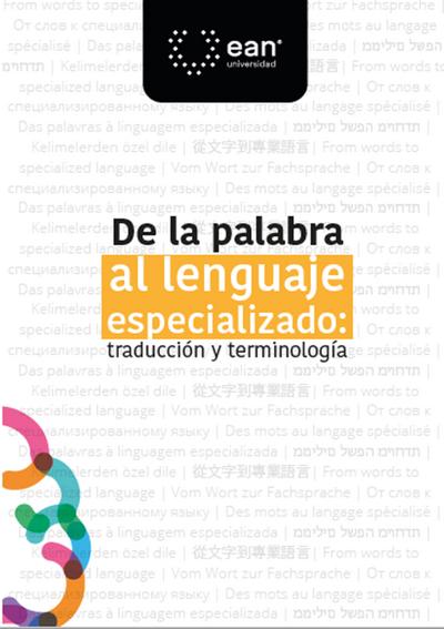 De la palabra al lenguaje especializado: traducción y terminología