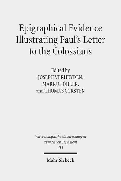 Epigraphical Evidence Illustrating Paul’s Letter to the Colossians