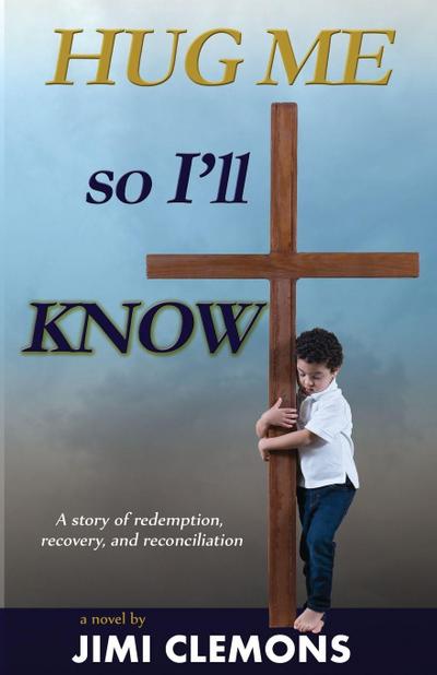 Hug Me So I’ll Know