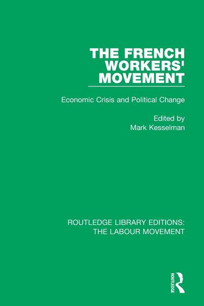 The French Workers’ Movement
