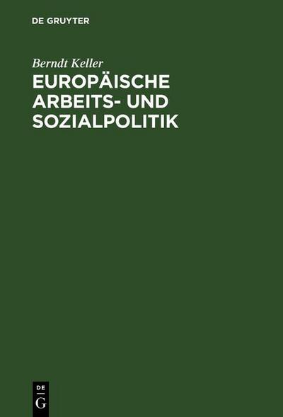 Europäische Arbeits- und Sozialpolitik