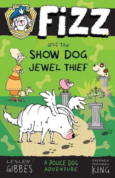 Fizz and the Show Dog Jewel Thief
