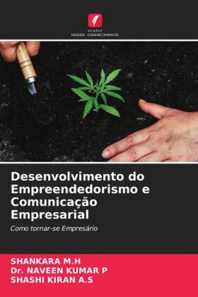 Desenvolvimento do Empreendedorismo e Comunicação Empresarial