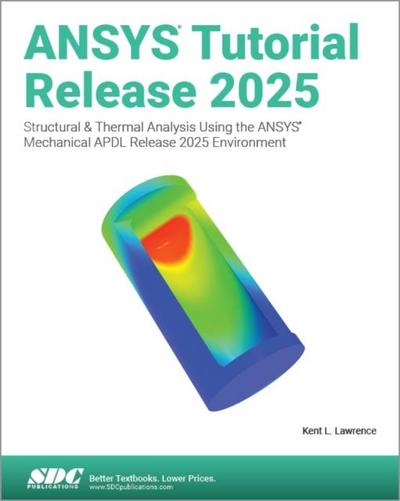 ANSYS Tutorial Release 2025