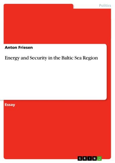 Energy and Security in the Baltic Sea Region