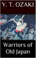 Warriors of Old Japan