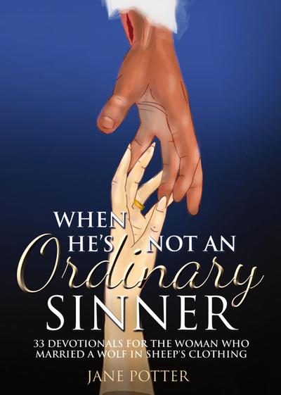 When He’s Not an Ordinary Sinner