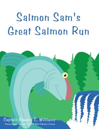 Salmon Sam’s Great Salmon Run