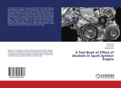 A Text Book of Effect of Alcohols In Spark Ignition Engine