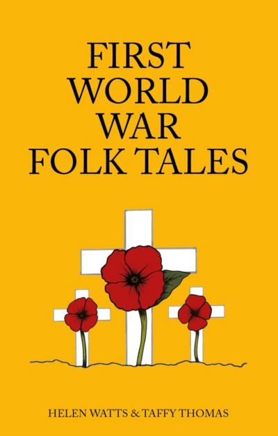 First World War Folk Tales