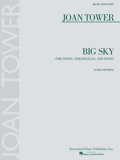 Big Sky: For Piano Trio - Score and Parts [With Musical Parts]