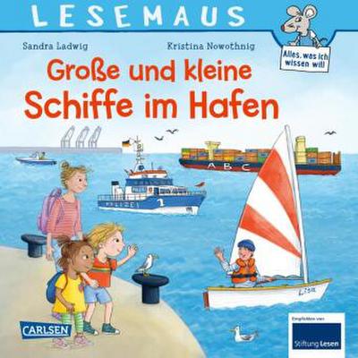 LESEMAUS 75: Große und kleine Schiffe im Hafen