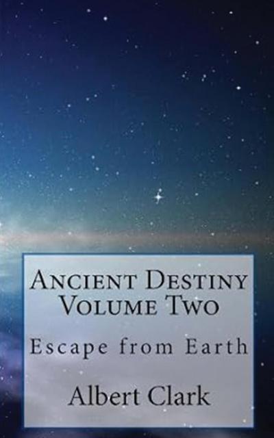 Ancient Destiny Vol 2