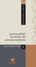 Justicia global: los límites del constitucionalism