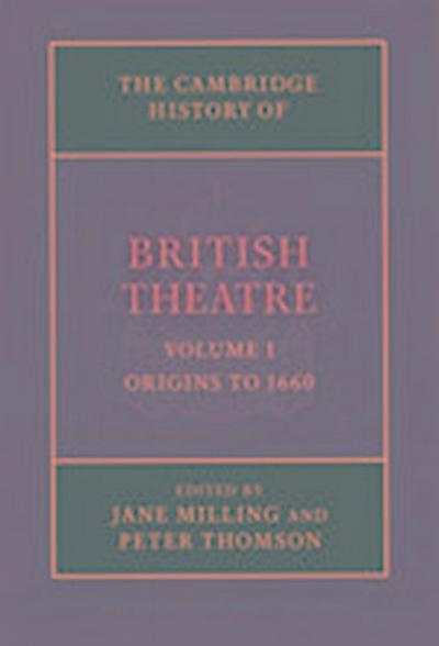 The Cambridge History of British Theatre 3 Volume Paperback Set