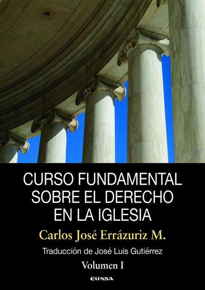 Curso fundamental sobre el derecho en la Iglesia I