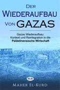 Der Wiederaufbau Von Gazas