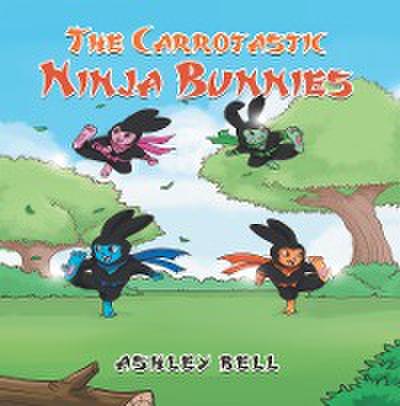 The Carrotastic Ninja Bunnies