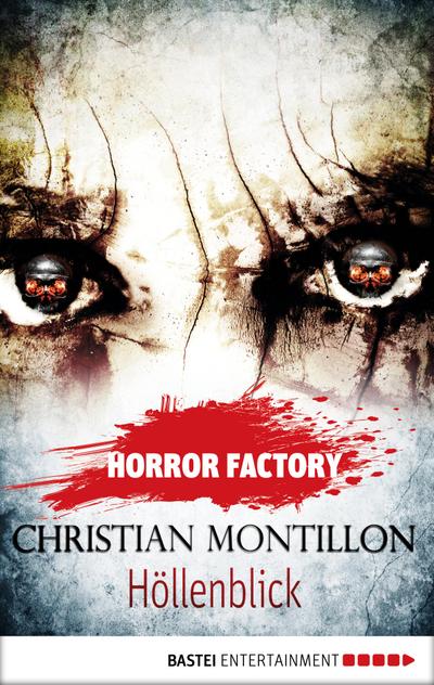 Horror Factory 20 - Höllenblick