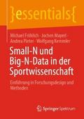 Small-N und Big-N-Data in der Sportwissenschaft