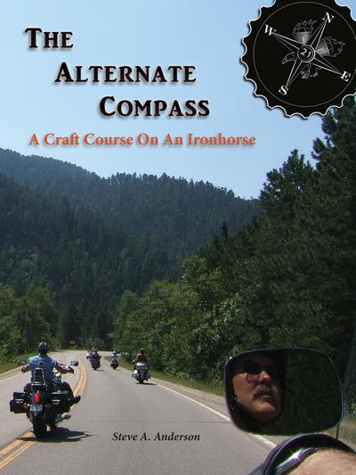 Alternate Compass: A Craft Course On An Ironhorse